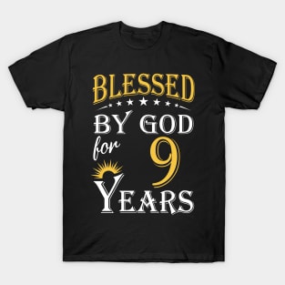 Blessed By God For 9 Years 9th Birthday T-Shirt